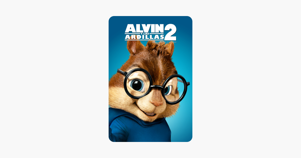 ‎Alvin y las Ardillas 2 en iTunes