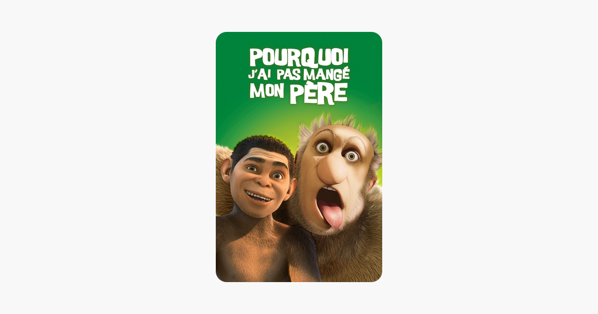 Pourquoi Je N'ai Pas Tué Mon Pere ‎Pourquoi j'ai pas mangé mon père sur iTunes