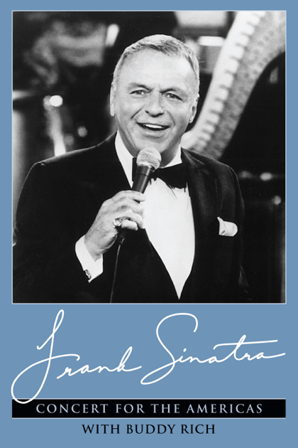 ‎Frank Sinatra: Concert For the Americas on iTunes