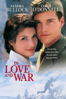 In Love and War (1996) - Richard Attenborough