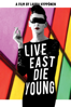Live East Die Young - Laura Hypponen
