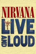 Nirvana: Live & Loud