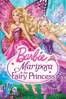 Barbie™ Mariposa & the Fairy Princess - Will Lau