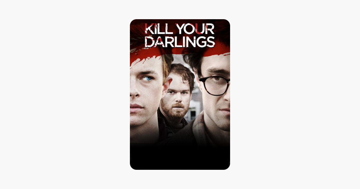 ‎Kill Your Darlings (2013) on iTunes