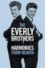 The Everly Brothers: Harmonies From Heaven - George Scott