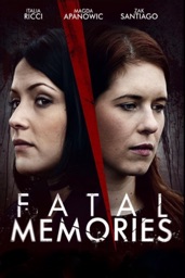Fatal Memories (2015)