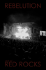 Rebelution: Live at Red Rocks - Zack Littlefield, Jesse Borrell & NOCOAST .
