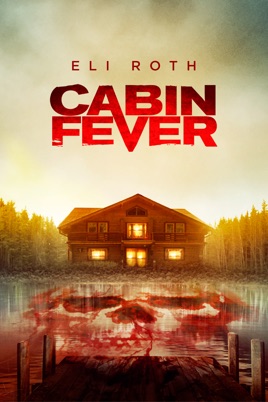 cabin fever 2016 movie watch online