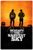 Beneath the Harvest Sky - Aron Gaudet & Gita Pullapilly