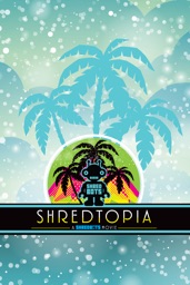 Shredtopia