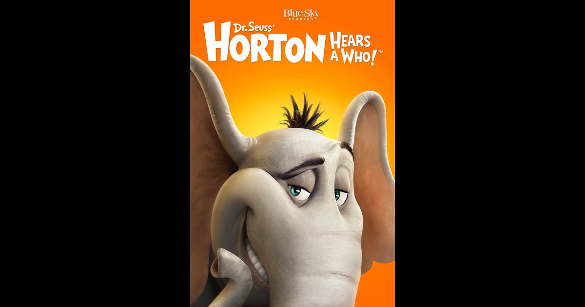 Dr. Seuss' Horton Hears a Who! on iTunes