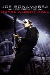 Joe Bonamassa Live From the Royal Albert Hall