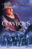 The Cowboys - Mark Rydell