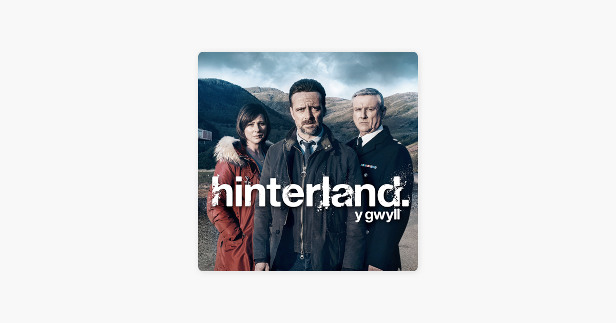 ‎Hinterland, Season 2 on iTunes