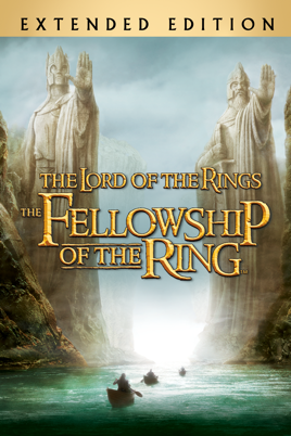 The Lord Of The Rings The Fellowship Of The Ring Extended Edition On Itunes