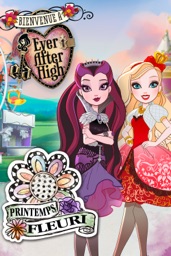 Ever After High™: Printemps Fleuri