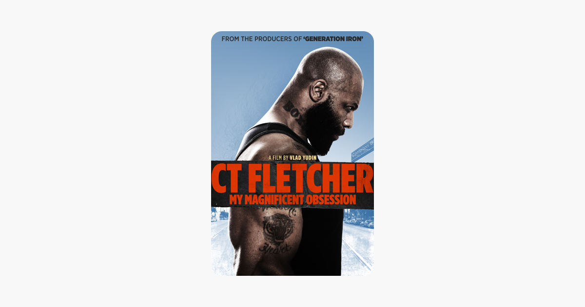 â€ŽCT Fletcher: My Magnificent Obsession on iTunes