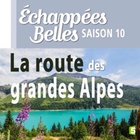 Télécharger La route des grandes Alpes Episode 1