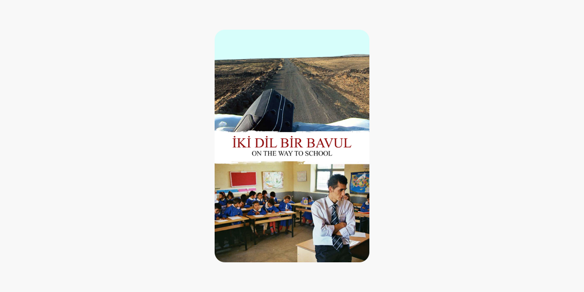 on the way to school iki dil bir bavul on itunes