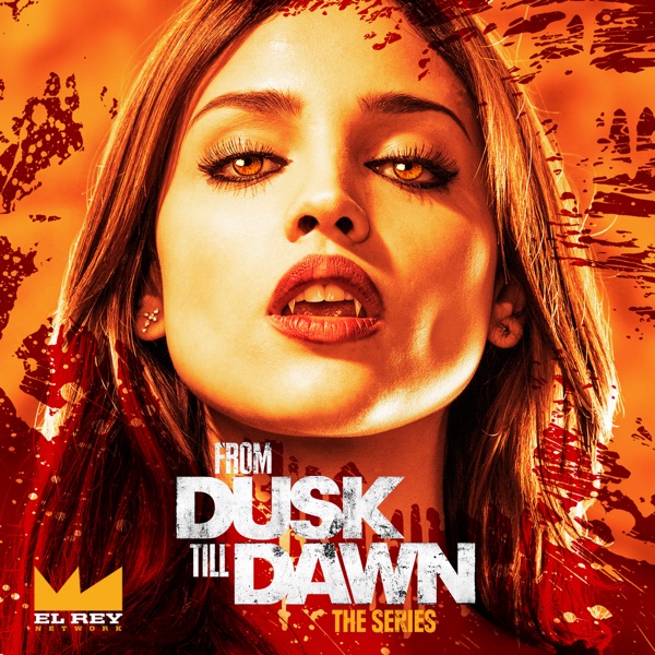 Watch From Dusk Till Dawn: The Series Season 1 Episode 1: Pilot Online ...