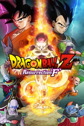 ‎Dragon Ball Z: Resurrection F on iTunes