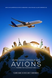 Vivre dans l'époque des avions