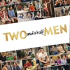 Two and a Half Men: The Complete Series - Two and a Half Men: The Complete Series  artwork