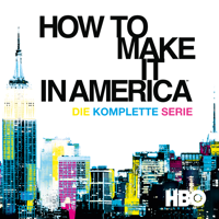 How to Make It in America - How to Make It in America, Die komplette Serie artwork