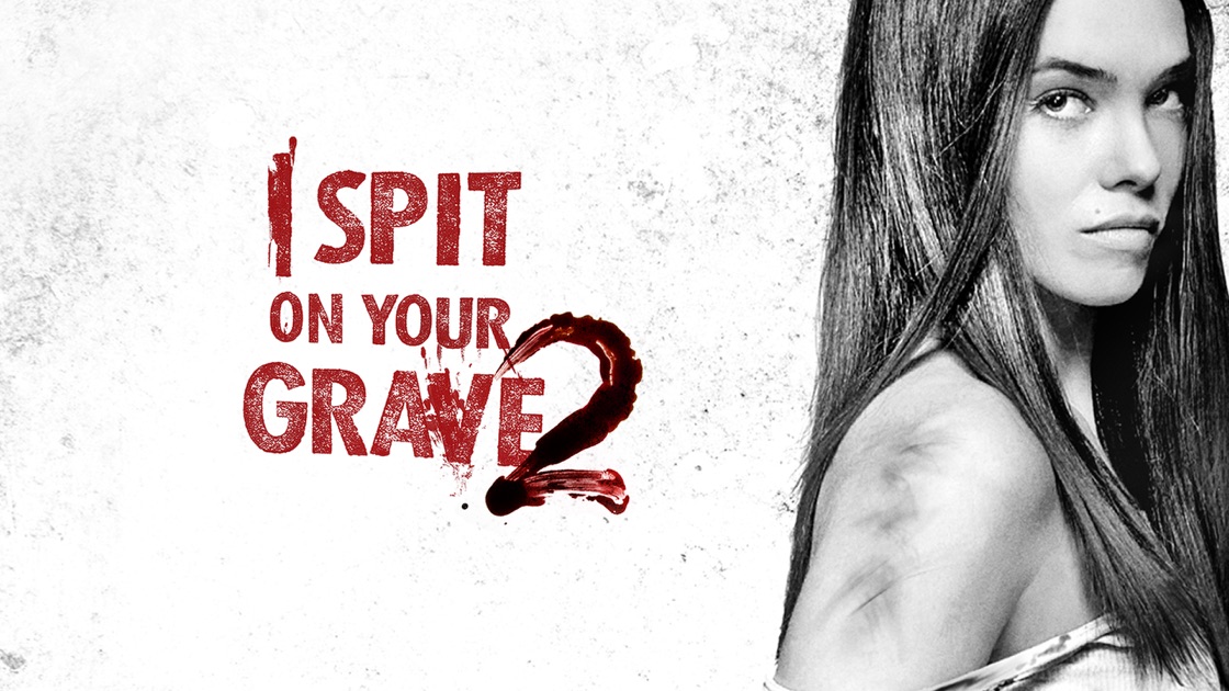 I Spit On Your Grave 2 2013 Full Movie Sub Indonesia