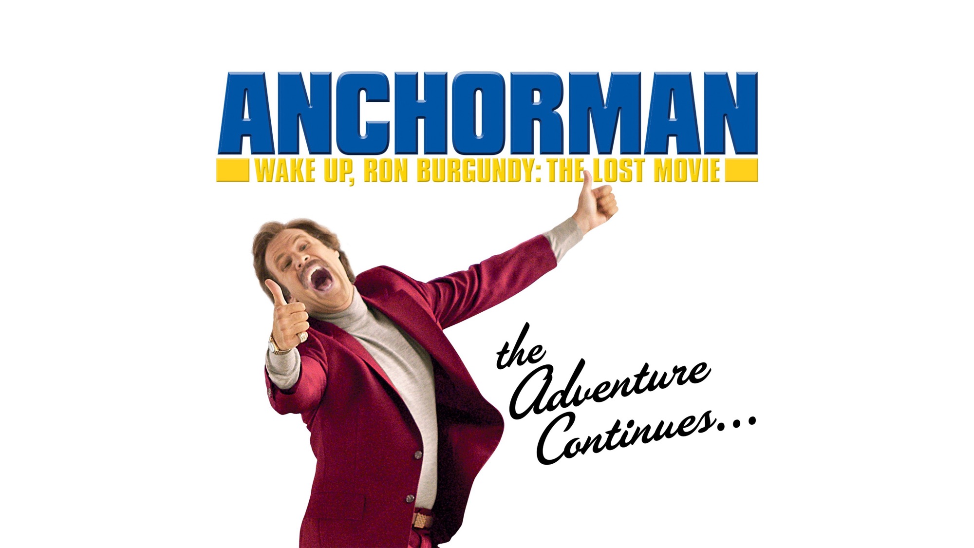 Wake Up Ron Burgundy The Lost Movie