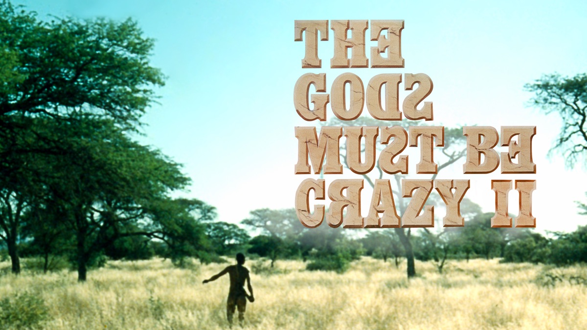 The Gods Must Be Crazy II | Apple TV - The Gods Must Be Crazy 2 Full Movie