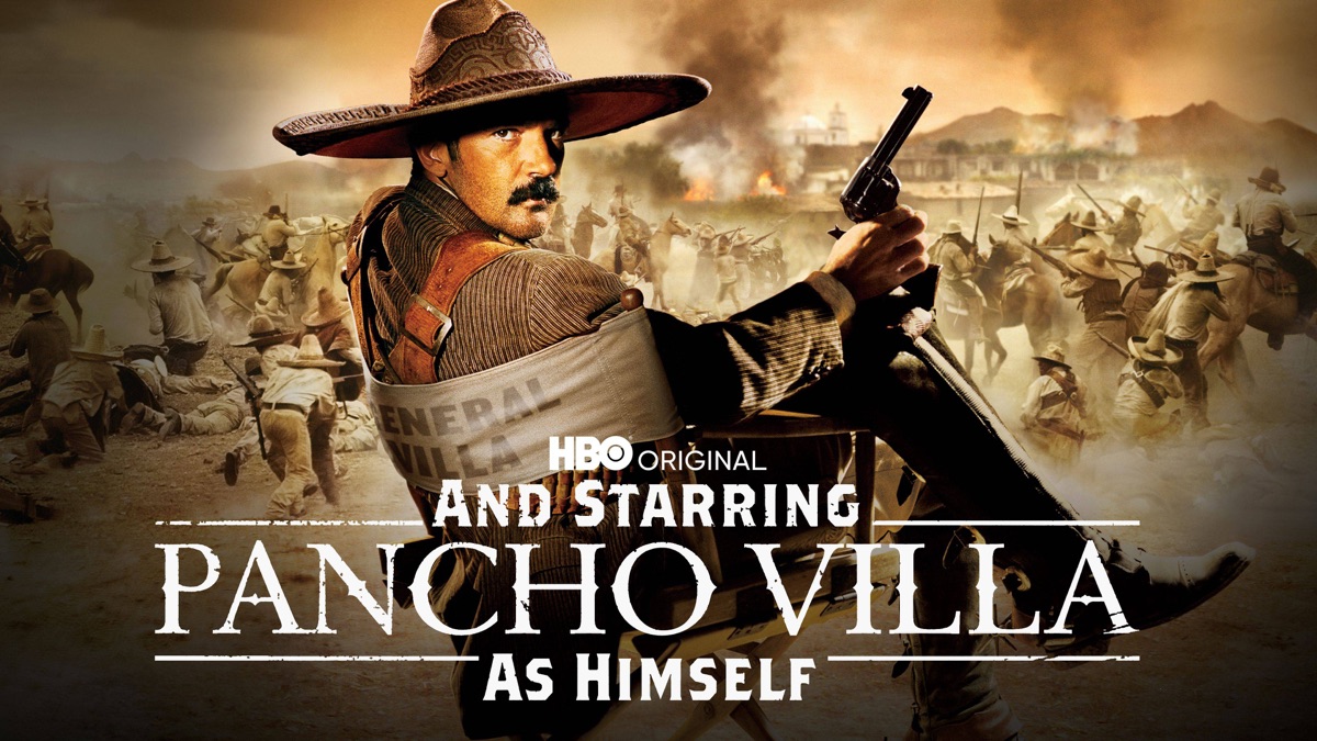 And Starring Pancho Villa As Himself Apple Tv 7104