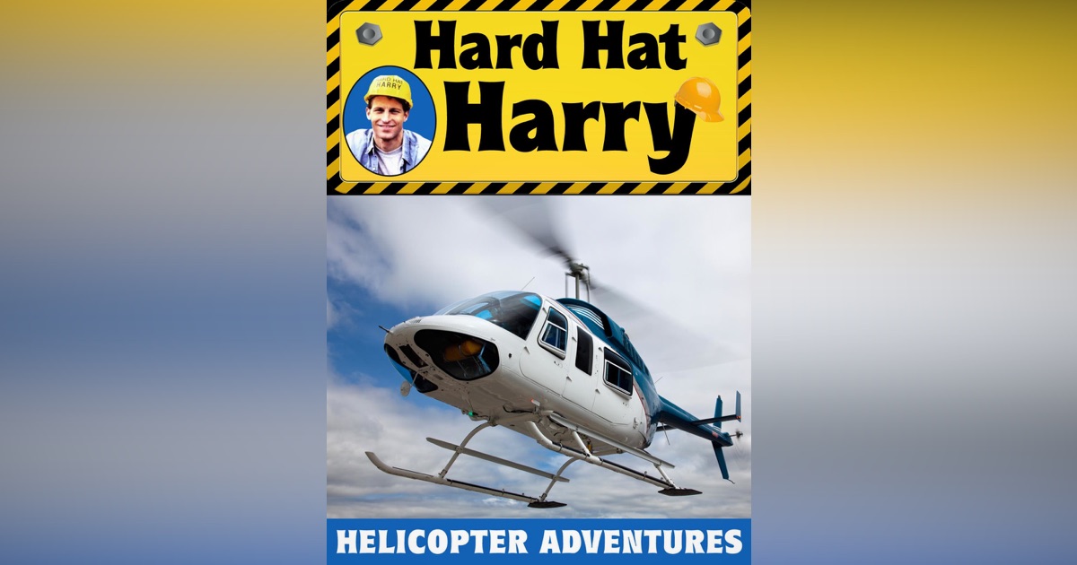 Hard Hat Harry Helicopter Adventures on Apple TV