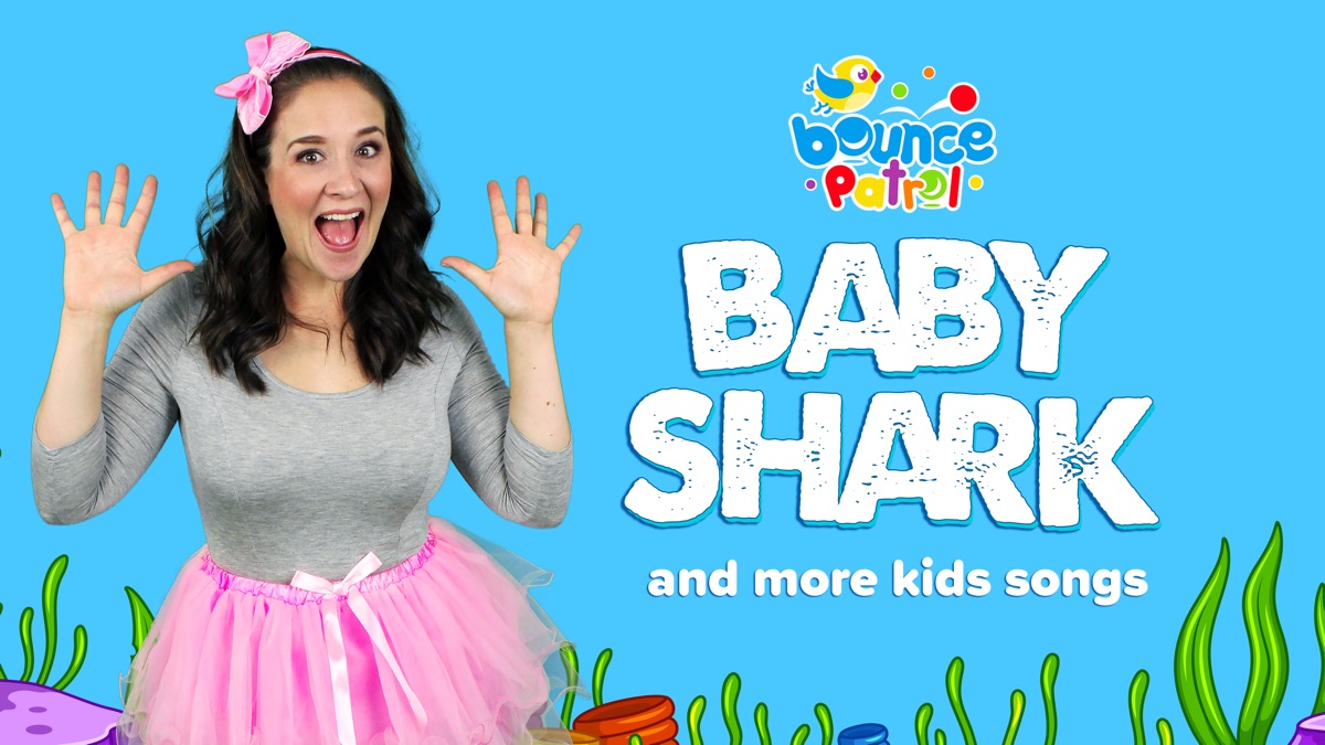 Baby Shark and More Kids Songs Bounce Patrol Apple TV (CA)
