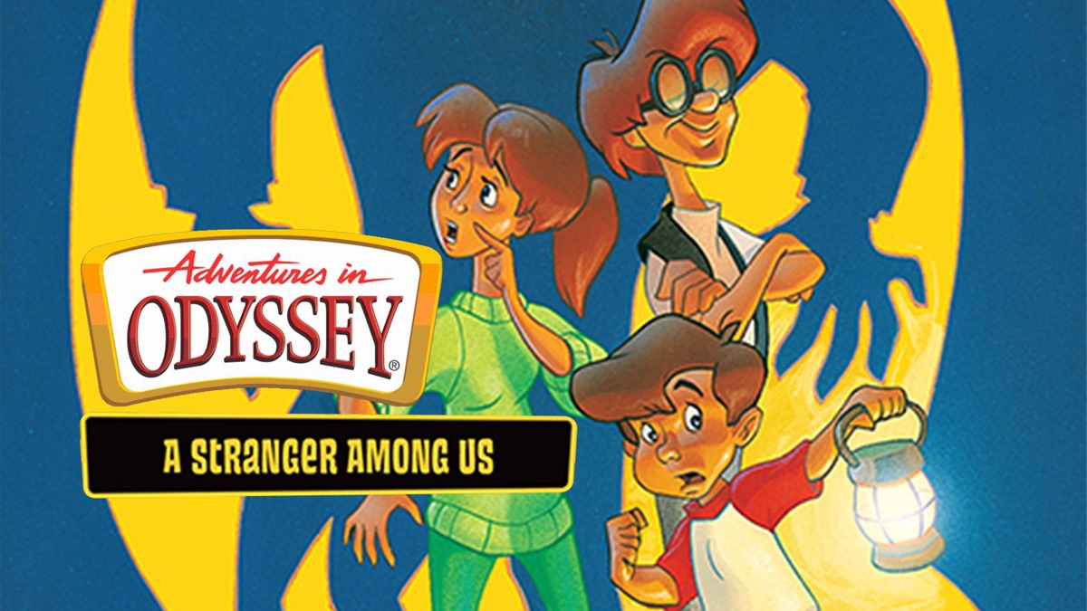 Adventures in Odyssey A Stranger Among Us Apple TV