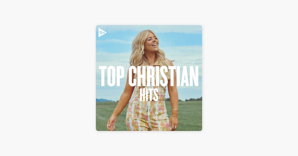 ‎Top Christian Hits by SOZO Playlists on Apple Music